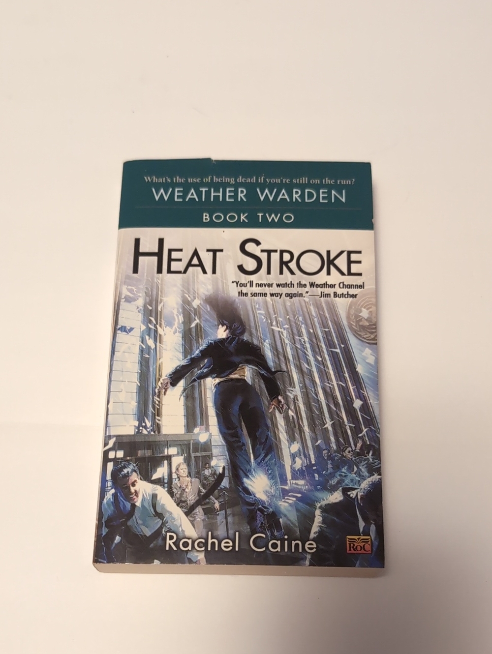 Heat Stroke by Rachel Caine - Blue & Teal Paperback (Weather Warden Book Two)